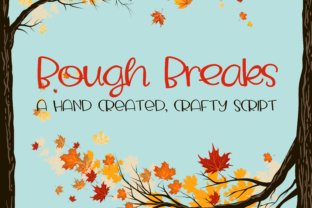 Bough Breaks: The Handcrafted Typeface That Transforms Your Brand Identity