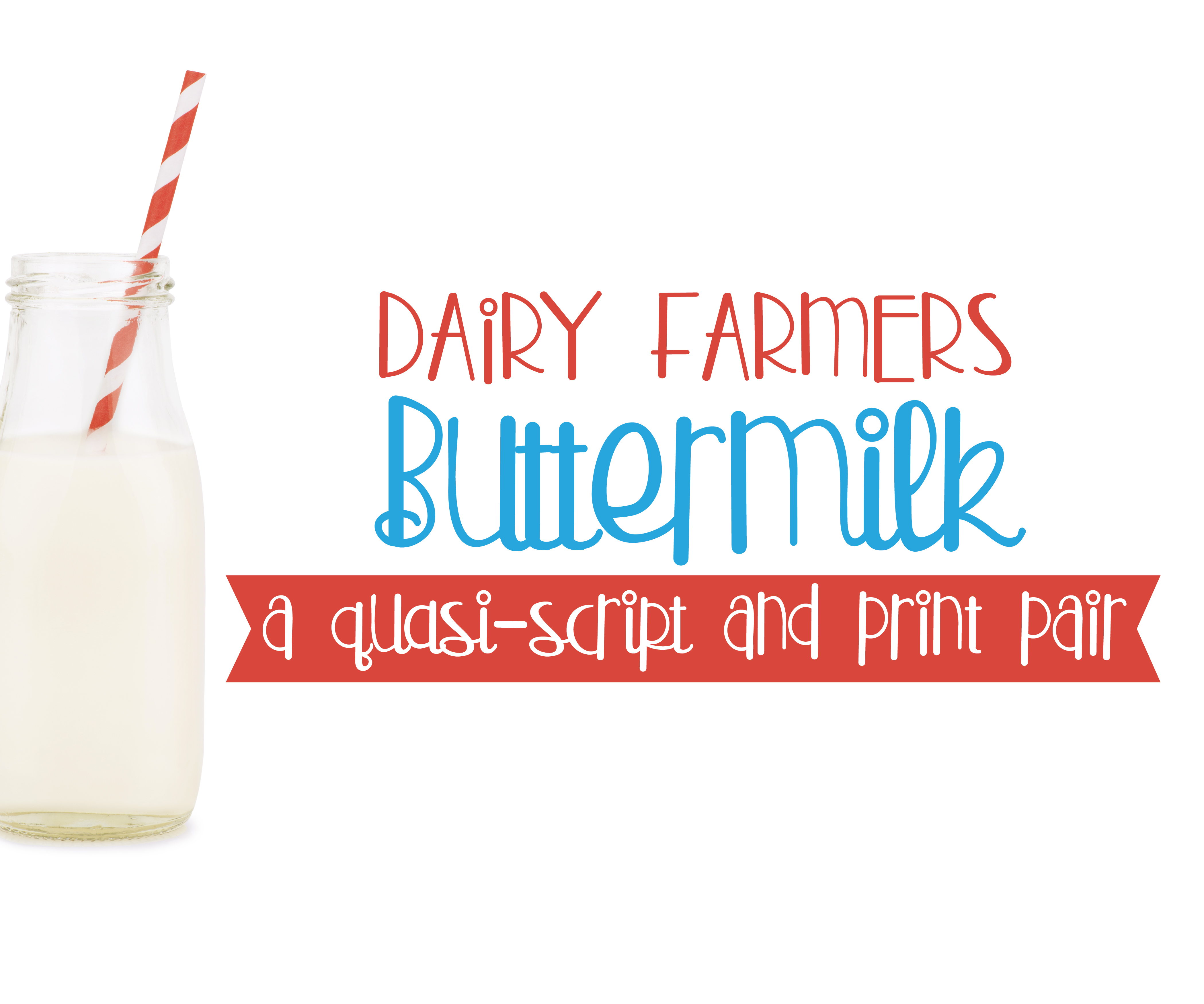Buttermilk: The Quasi-Script Typeface for Whimsical Editorial Design