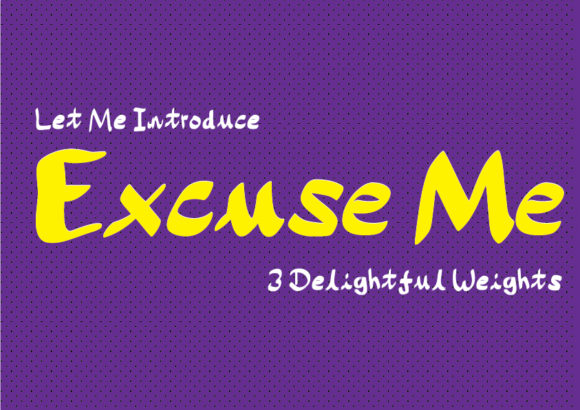 Excuse Me: A Handmade Script Font for Editorial Design