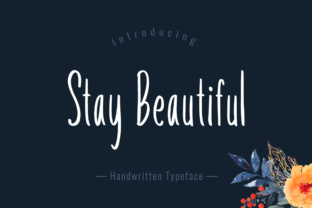 Why Stay Beautiful Is the Perfect Script Font for Modern Web Design